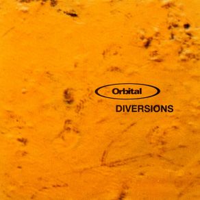 Orbital 'Diversions'