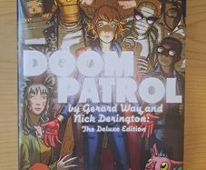 Doom Patrol by Gerard Way and Nick Derington: The Deluxe Edition