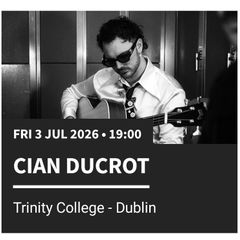 Cian Ducrot Trinity College tickets x 4