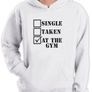 Single,Taken,At the Gym Hoodie Image 5