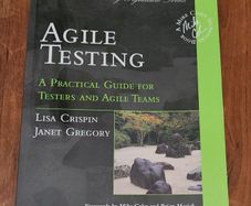 Agile Testing - A Practical Guide for Testers and Agile Teams