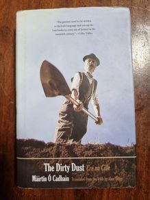 the Dirty Dust (Cre na Cille) - Mairtin O Cadhain