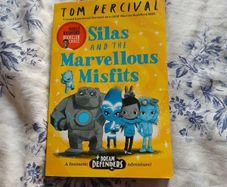 silas and the marvellous misfits