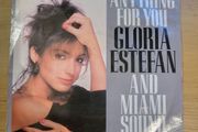 Gloria Estefan And Miami Sound Machine Anything For You 7 inch Single