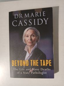 Beyond The Tape by Dr Marie Cassidy