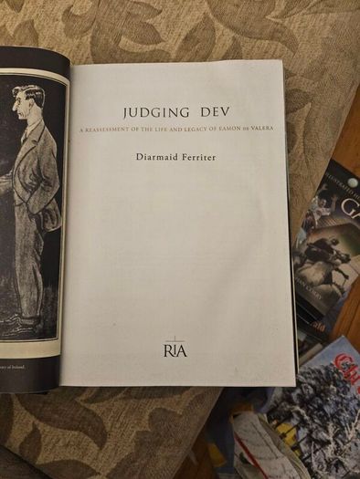 Judging Dev By Dermot Ferriter. First Edition Hardback With Dustjacket In Good Condition. See Photos For Same.
