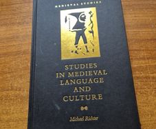 Studies in Medieval Language and Culture. Michael Richter.
