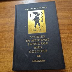 Studies in Medieval Language and Culture. Michael Richter.
