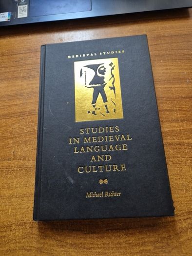 Studies in Medieval Language and Culture. Michael Richter.