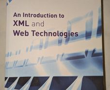 An Introduction to XML and Web Technologies Paperback