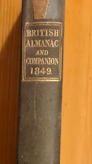 British Almanac And Companion 1849.. Hardback In Good Condition.