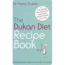 The Dukan Diet Recipe Book - 350 Simple Recipes To Help You Lose Weight Permanently