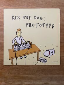 Rex The Dog - Prototype - 12" Vinyl Single - 2004 Kompakt Records