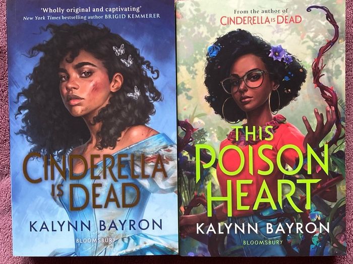 Cinderella is Dead and This Poison Heart by Kalynn Bayron Book Books Collections