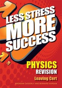 Less Stress More Success Physics LC