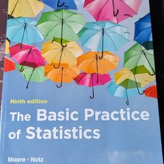 The Basic Practice of Statistics Ninth Edition Moore & Notz