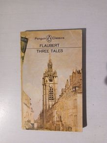 Three Tales by Gustave Flaubert