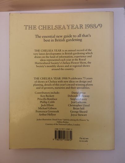 The Chelsea Year 1988/9  The Yearbook of the Royal Horticultural Society