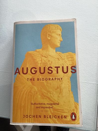 Books. "AUGUSTUS" The Biography. By Jochen Bleicken