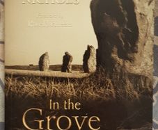 In The Grove Of The Druids: The Druid Teachings Of Ross Nichols by Philip Carr-Gomm