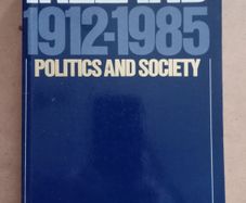 Ireland Politics/Society 1912 1985 Book