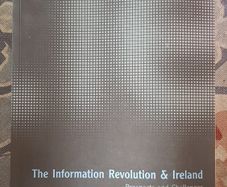 The Information Revolution and Ireland by Lee Komito