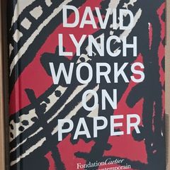 David Lynch - Works on Paper - Book - rare find