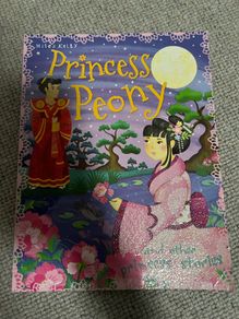Princess Peony and other Princess Stories