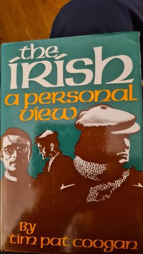 The Irish. A Personal View. By Tim Pat Coogan. First Edition Hardback Complete With Dustjacket In Very Good Condition. 32.