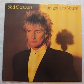 Rod Stewart - Tonight I'm Yours - Vinyl