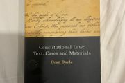Constitutional Law: Text, Cases and Materials by Oran Doyle