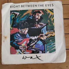 Wax Right Between The Eyes 7 inch Single 1986 RCA