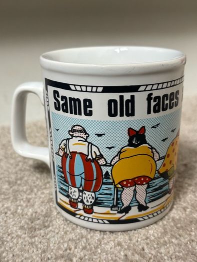 Vintage 'Same Old Faces Are Here Again' Mug