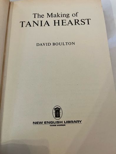 The making of Tania Hearst by David Bolton.