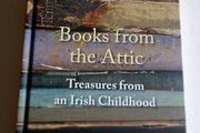 Books from the attic Treasures from an Irish childhood by Alice Taylor Ireland