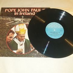 Pope John Paul II in Ireland on Vinyl For Sale Here