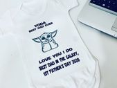 Yoda best dad ever baby west love you i do best dad in the galaxy baby west fathers day gift present