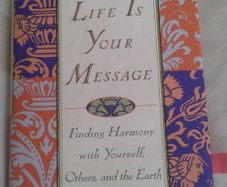 "Your Life is Your Message" by Eknath Easwaran