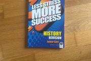 Less stress more success History