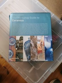 The Workshop Guide to Ceramics Pottery Book