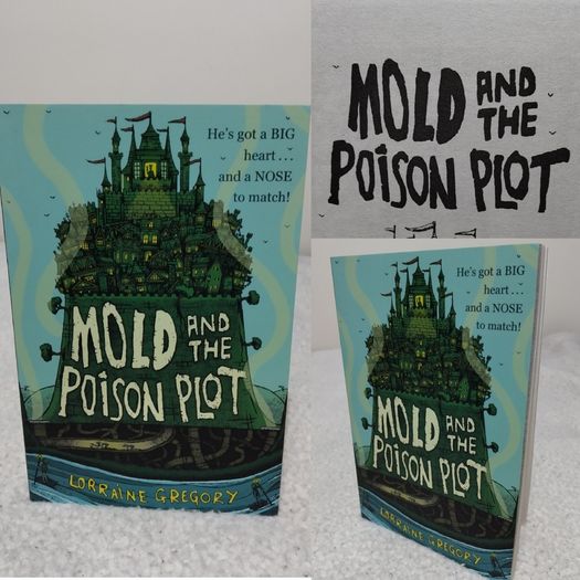 Mold And The Poison Plot By Lorraine Gregory