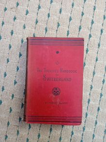 Vintage travel guide 1891. The tourists handbook to Switzerland by Robert Allbut