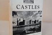 Castles: An Introduction to the Castles of England and Wales by B. H. St. J. O'Neil (HQ185)