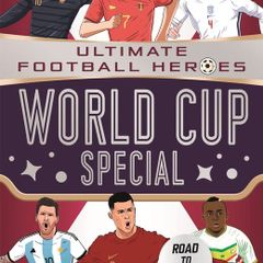 World Cup Special (Ultimate Football Heroes) by Matt and Tom Oldfield