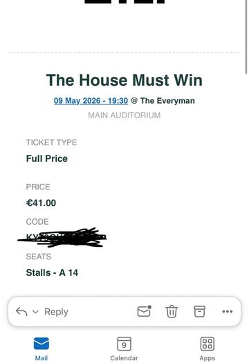 ticket for The House Must win (Everyman may 9 7.30pm)