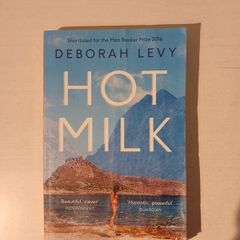 Hot Milk by Deborah Levy