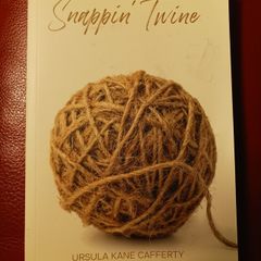 Snappin' Twine/ Ursula Kane Cafferty/ 2024 / Signed