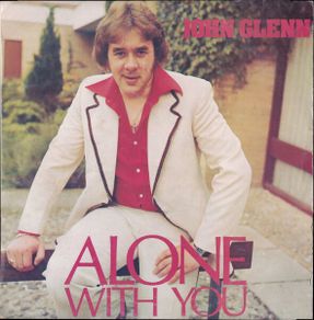 John Glenn & The Wranglers  - Alone With You LP 1978