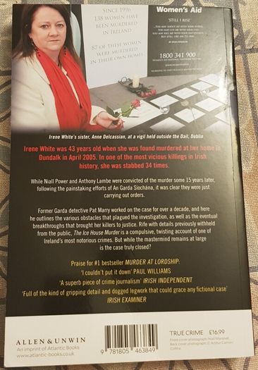 The Ice House Murder: The Killing Of Irene White by Robin Schiller and Pat Marry