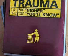 Trauma - higher/you'll get - hard house